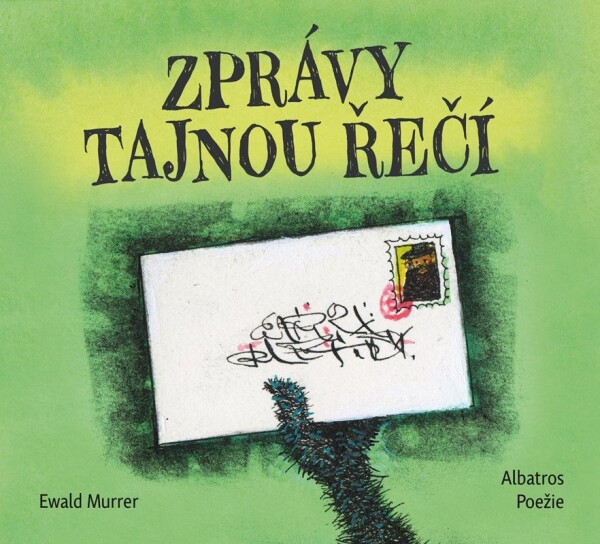 Zprávy tajnou řečí Ewald Murrer,