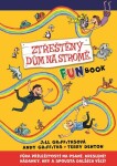 Ztřeštěný dům na stromě Fun Book Andy Griffiths