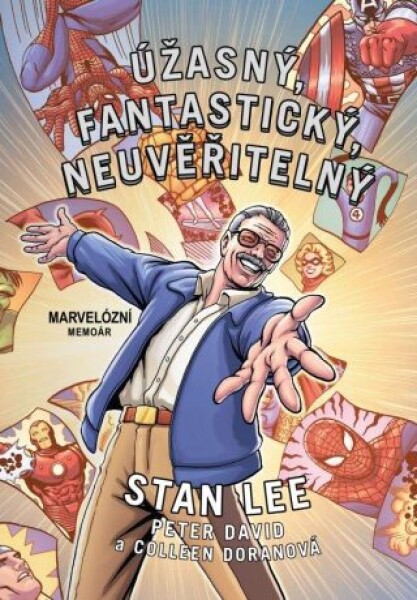 Úžasný, fantastický, neuvěřitelný Stan Lee