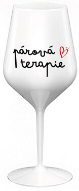 PÁROVÁ TERAPIE - bílá nerozbitná sklenice na víno 470 ml