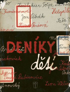 Deníky dětí - Gabriel Laub, Helena Teigová, Lenka Stachová, Anděla Žukovská