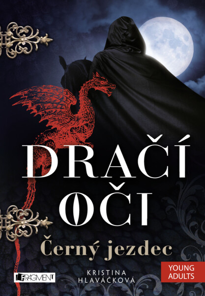 Dračí oči – Černý jezdec - Kristina Hlaváčková