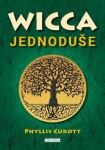 Wicca jednoduše Phyllis Curott