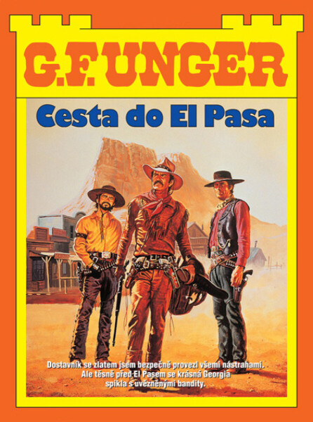 Cesta do El Pasa - G.F. Unger