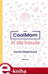 CoolMom in da house