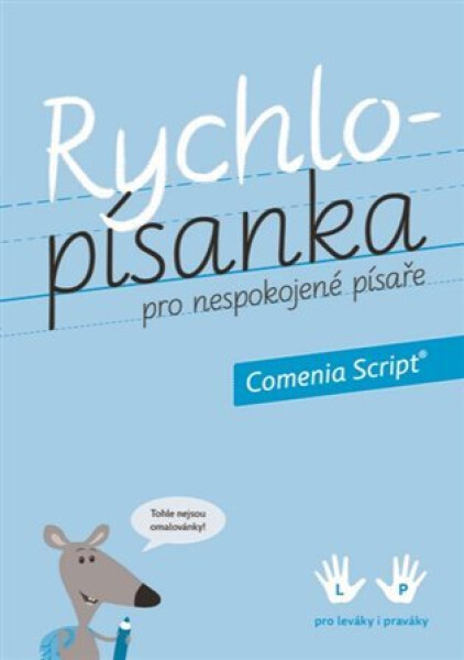 Rychlopísanka pro nespokojené písaře Radana Lencová