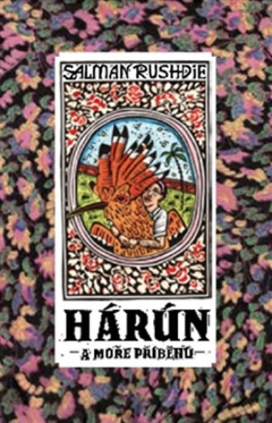 Hárún a Moře příběhů - Salman Rushdie