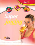 Super Juicing