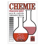 Chemie pro 8. ročník základní školy - Pracovní sešit - Hana Čtrnáctová