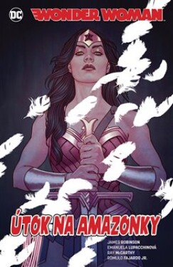 Wonder Woman Útok na Amazonky James Robinson
