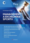 Management a ekonomika sportu - Eva Kislingerová