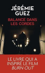 Balance dans les cordes - Jérémie Guez