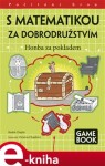 Matematikou za dobrodružstvím za