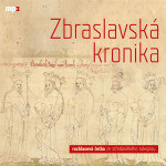 Zbraslavská kronika - Petr Žitavský, Ota Durynský - audiokniha