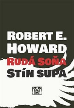 Rudá Soňa: Stín supa Robert Howard