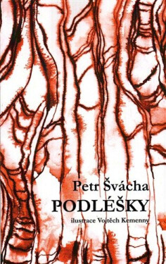 Podléšky - Petr Švácha