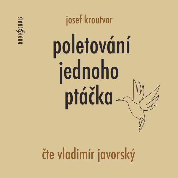 Poletování jednoho ptáčka - Josef Kroutvor - audiokniha