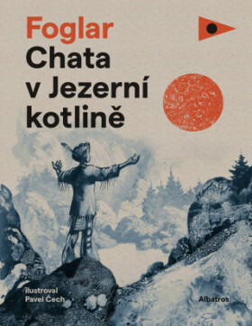 Chata v Jezerní kotlině - Jaroslav Foglar - e-kniha