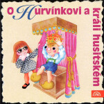 O Hurvínkovi a králi husitském - Pavel Cmíral