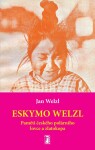 Eskymo Welzl Jan Welzl