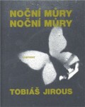 Noční můry Noční můry Tobiáš Jirous