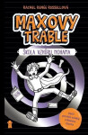 MAXOVY TRABLE: Škola vzhůru nohama - Rachel Renee Russell