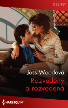 Rozvedený a rozvedená - Joss Woodová - e-kniha