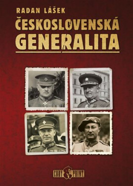 Československá generalita (poškozená) - Radan Lášek