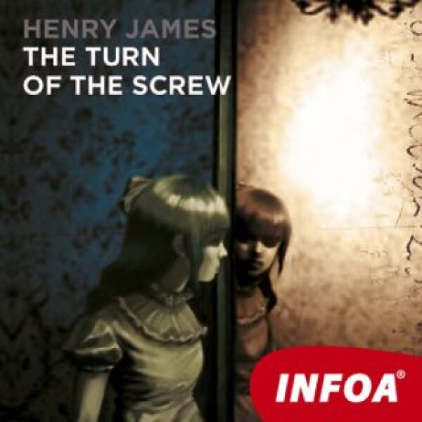 The turn of the Screw - Henry James - audiokniha