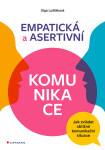 Empatická a asertivní komunikace - Olga Lošťáková