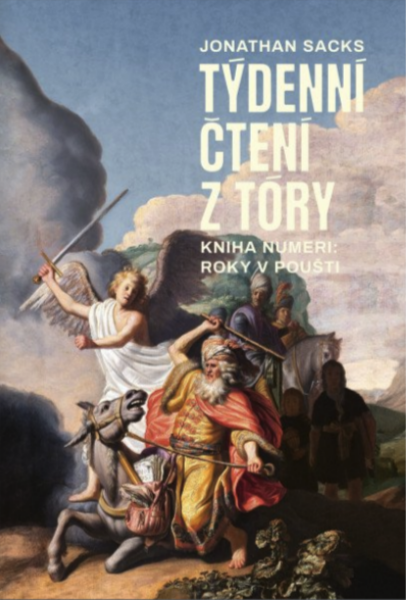 Týdenní čtení z Tóry: Kniha Numeri (Roky v poušti) - Jonathan Sacks