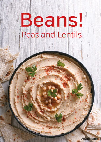 Beans! Peas and Lentils - Martin Dort