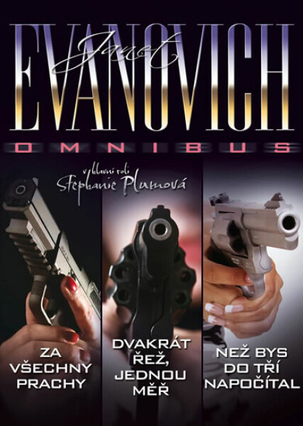 Za všechny prachy. Dvakrát řež, jednou měř. Než bys do tří napočítal (poškozená) - Janet Evanovich