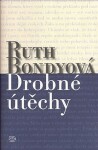 Drobné útěchy Ruth Bondyová