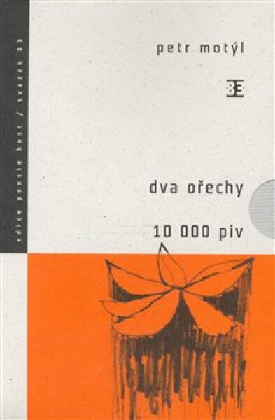 Dva ořechy / 10 000 piv - Petr Motýl