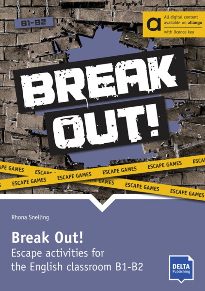 Break Out! B1-B2 – Hybrid Edition – Escape activities for the English classroom + allango.net