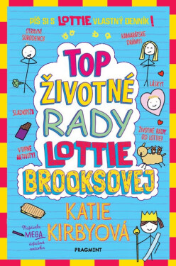 Top životné rady Lottie Brooksovej - Katie Kirbyová