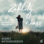 Zakletý v čase - Audrey Niffeneggerová - audiokniha