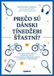 Prečo sú dánski tínedžeri šťastní? - Iben Dissing Sandahl