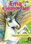 Ema a jednorožec – Záhadné bludiště - Oldřiška Ciprová, Lenka Němcová