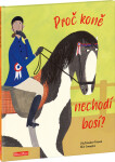 PROČ KONĚ BOSÍ