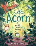 Little Acorn - Adam Stower