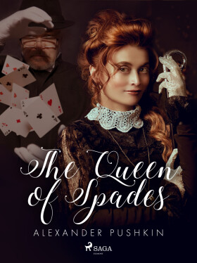 The Queen of Spades - Alexander Pushkin