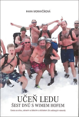 Učeň ledu Šest dnů Wimem Hofem