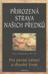 Přirozená strava našich předků