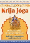 Krija jóga - Praktiky pro hluboké meditace