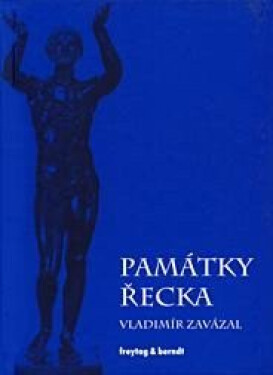 Památky Řecka - Vladimír Zavázal