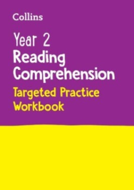 Year 2 Reading Comprehension SATs Targeted Practice Workbook - Collins KS1