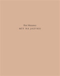 Mít na jazyku - Petr Mazanec