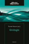 Urologie - lékařské repetitorium - Tomáš Hanuš